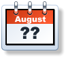August ??